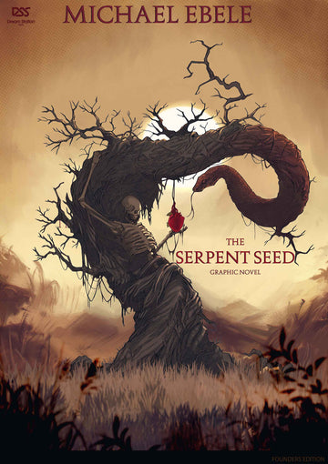 Unlock the Founders Edition of The Serpent Seed for just $1